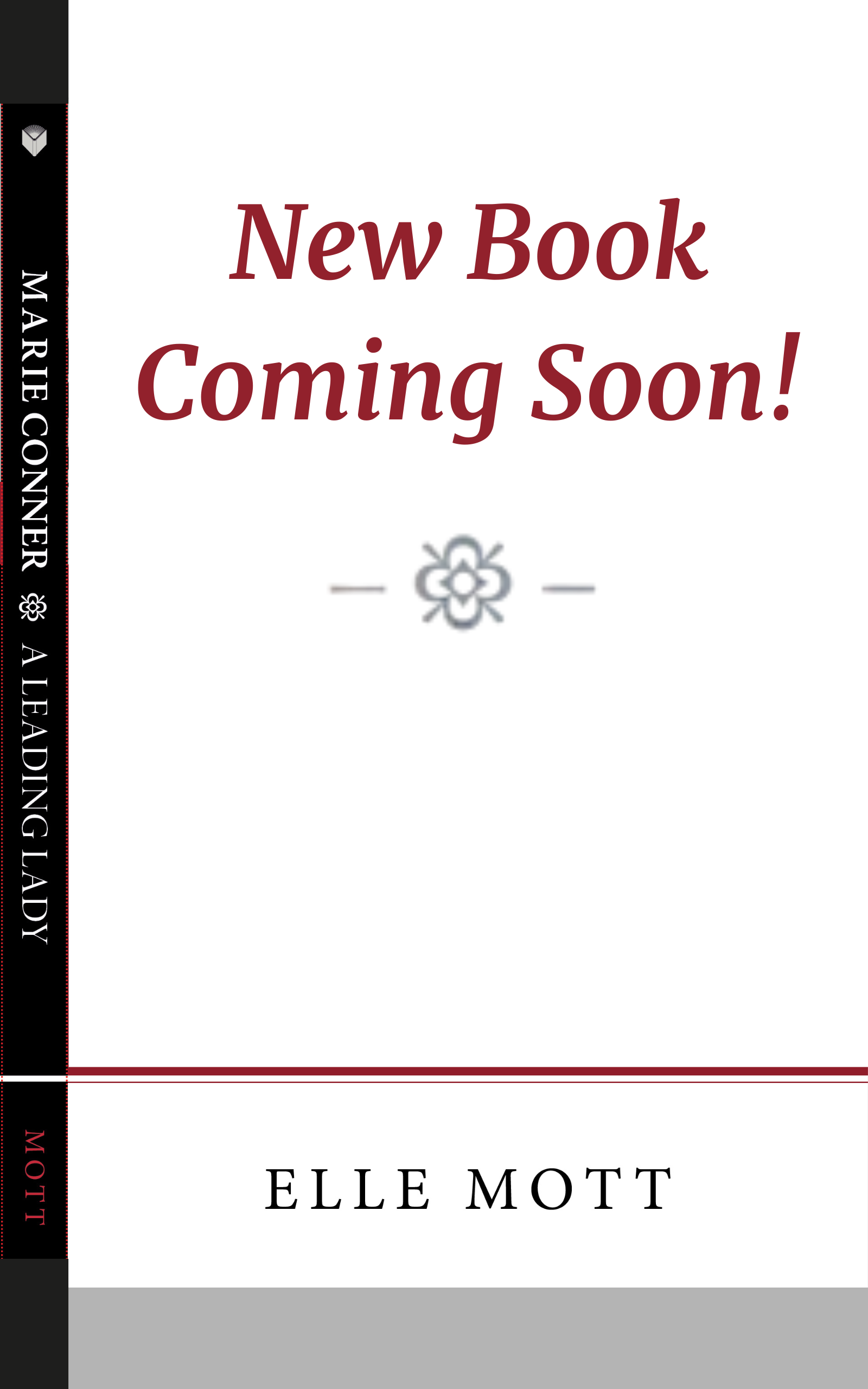 Marie Conner, A Leading Lady