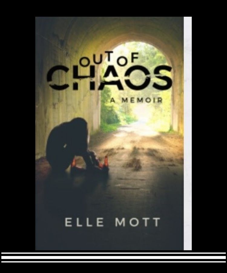 Elle Mott Out of Chaos Memoir Book